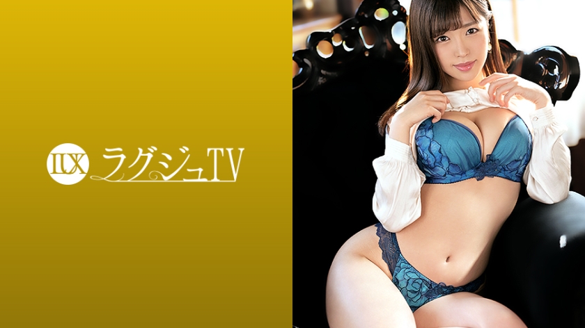 259LUXU-1390 ラグジュTV 1371 「官能の世界を深く知りたい…」美しき音楽プロデューサーがAV界へと舞い降りる！清楚な見た目に豊満な美乳を携え、見た目とは裏腹に魔性の如く激しいキスで男を虜にして、しっとり汗ばむグラマラスボディをカメラの前へと曝け出し、自慢の騎乗位で快楽に溺れ悶えイク！