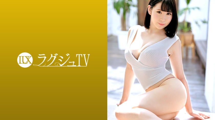 259LUXU-1279 ラグジュTV 1268 M心を擽るプレイに涙を浮かべて微笑み悦ぶ美巨乳お姉様。激しいピストンの気持ち良さに「もっともっと…」と懇願し頬を染めながら乱れまくる！