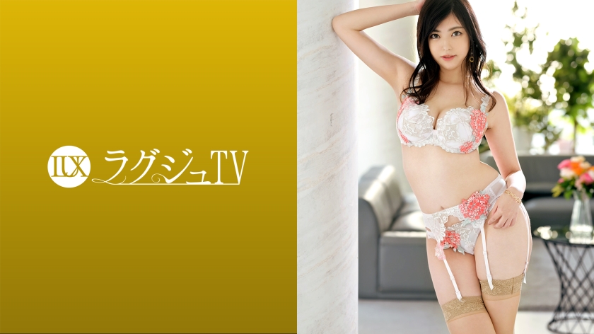 259LUXU-1543 ラグジュTV 1515 元グラビアモデルの経歴を持つ美女が登場！ムッチリとしたイヤらしい体にオイルを塗りたくれば妖艶さに磨きがかかり、快感ポイントを突くピストンに次第に表情は淫らになりイキ乱れる！