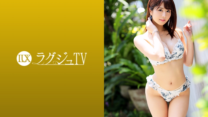 259LUXU-1157 ラグジュTV 1149 お天気キャスターの座が決まっている美巨乳美人。彼氏とのすれ違いによる寂しさ…募る欲求不満の日々。あどけなさが残るとても可愛らしい顔がいつしか妖艶な表情に変わり、美巨乳を揺らしながら自ら腰振り騎乗位で乱れまくる姿は必見！